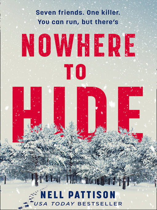 Détails du titre pour Nowhere to Hide par Nell Pattison - Disponible